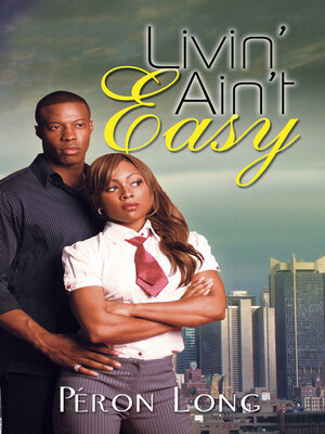 cover image of Livin' Ain't Easy